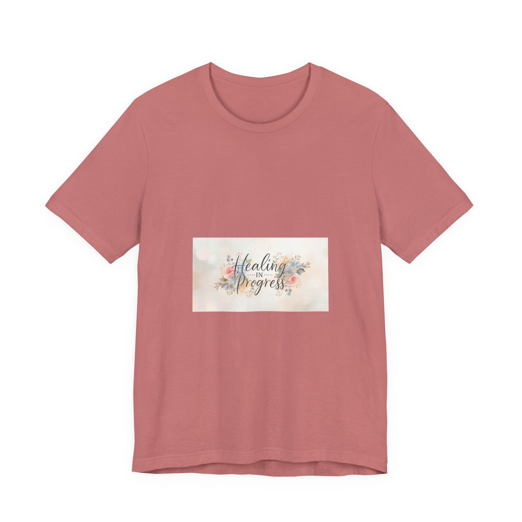 Healing in Progress Tee — Soft Floral Inspirational Shirt