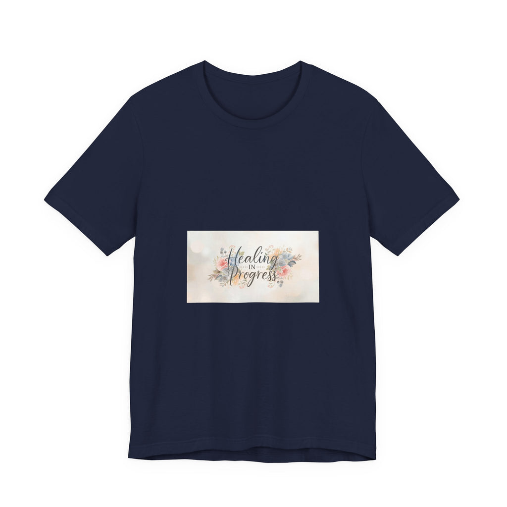 Healing in Progress Tee — Soft Floral Inspirational Shirt
