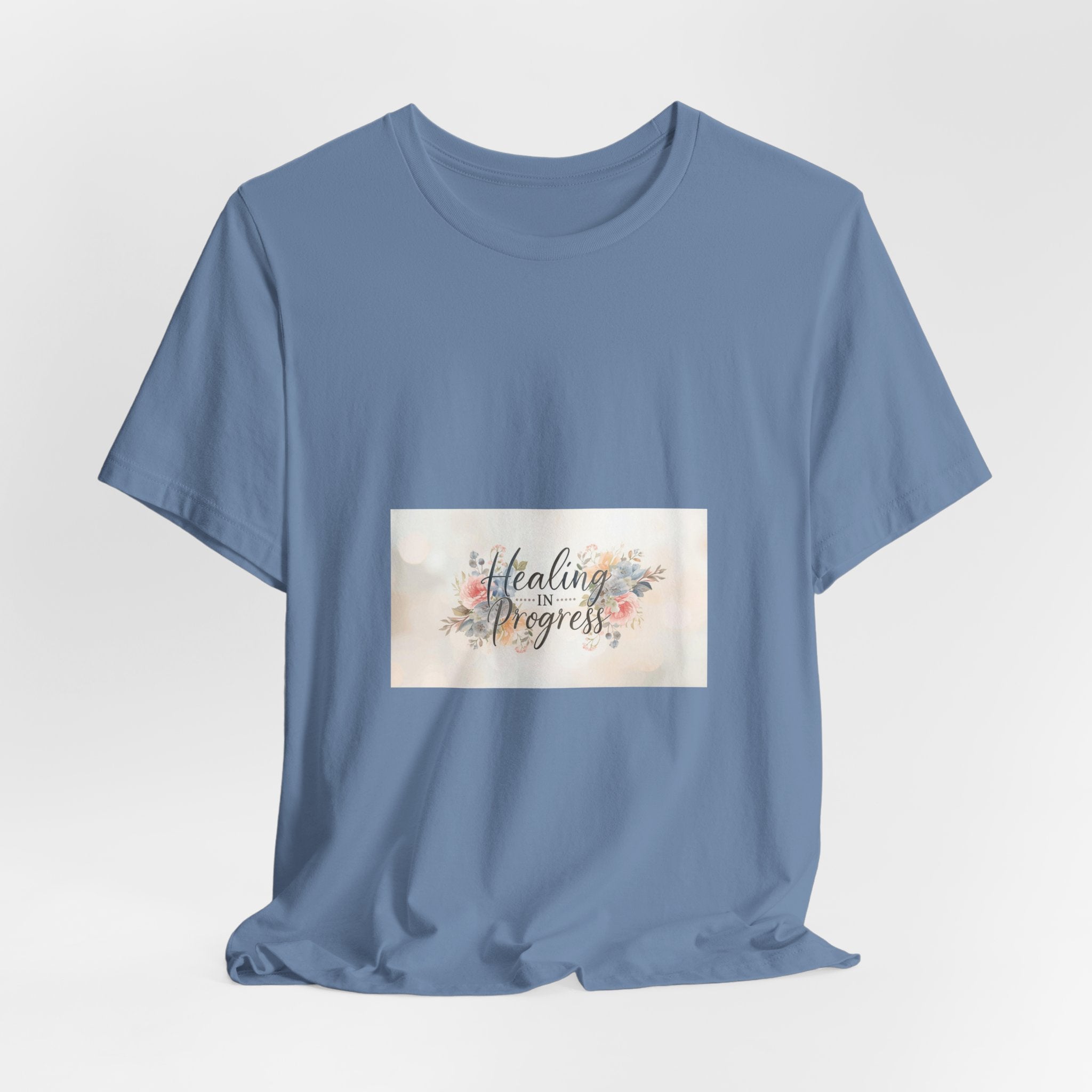 Healing in Progress Tee — Soft Floral Inspirational Shirt