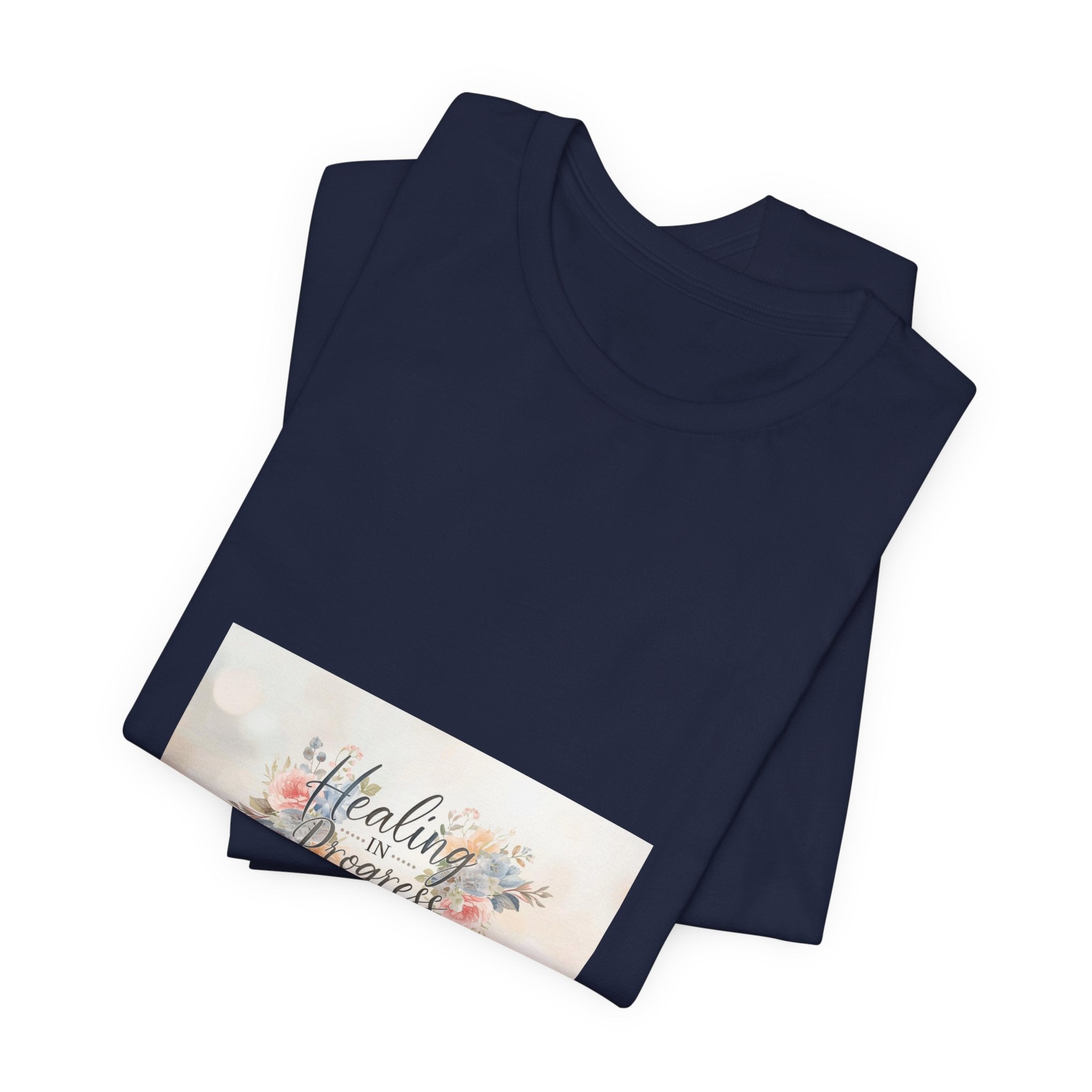Healing in Progress Tee — Soft Floral Inspirational Shirt
